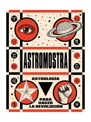 Astrologia Para Hacer La Revolución