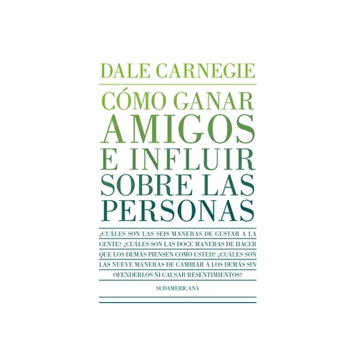 Como Ganar Amigos E Influir Sobre Las Personas 1