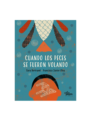 Cuando Los Peces Se Fueron Volando