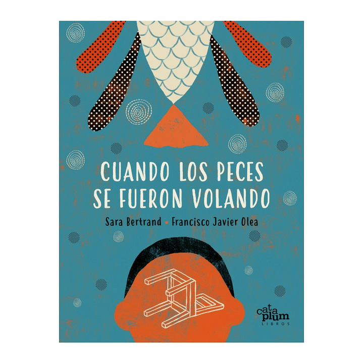 Cuando Los Peces Se Fueron Volando 1