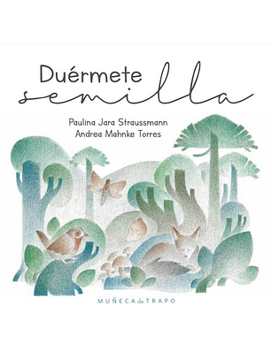 Duérmete Semilla