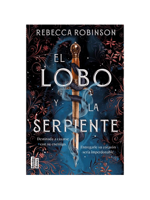 El Lobo Y La Serpiente