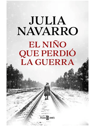 El Niño Que Perdió La Guerra