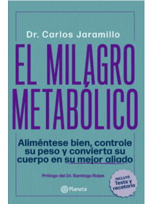 El Milagro Metabólico