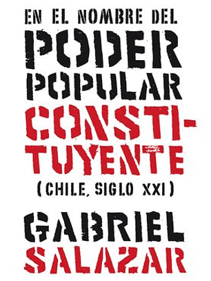 En El Nombre Del Poder Popular Constituyente (Chile, Siglo Xix)