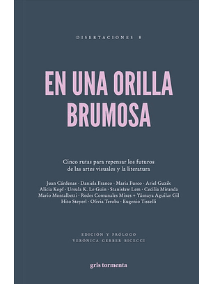 En Una Orilla Brumosa