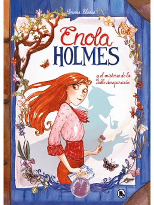 Enola Holmes Y El Misterio De La Doble Desaparicion