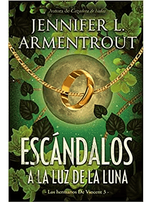 Escándalos A La Luz De La Luna