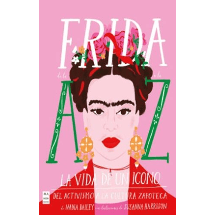 Frida De La A A La Z 1