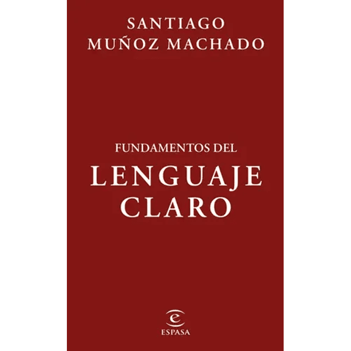 Fundamentos Del Lenguaje Claro 1