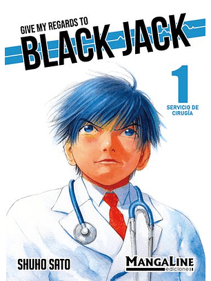 Give My Regards To Black Jack #1