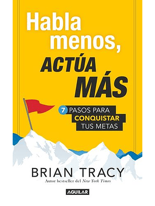 Habla Menos, Actúa Más