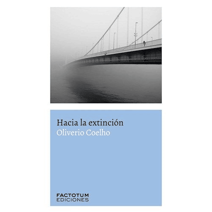 Hacia La Extinción 1