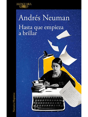 Hasta Que Empieza A Brillar