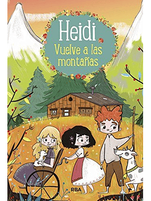 Heidi Vuelve A Las Montañas