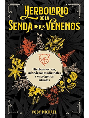 Herbolario De La Senda De Los Venenos
