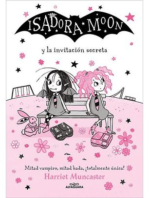 Isadora Moon Y La Invitación Secreta