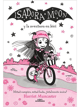 Isadora Moon Y La Aventura En Bici