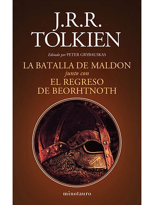 La Batalla De Maldon Y El Regreso De Beorhtnoth