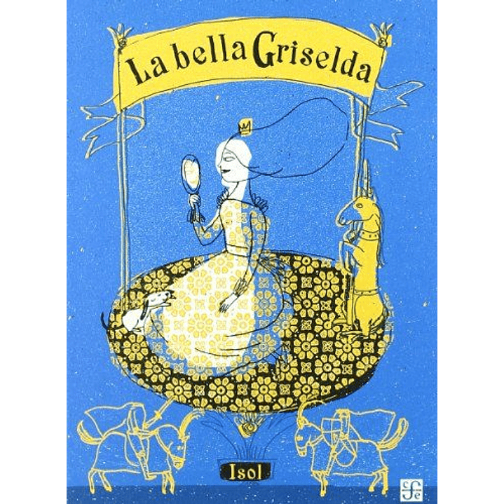 La Bella Griselda 1