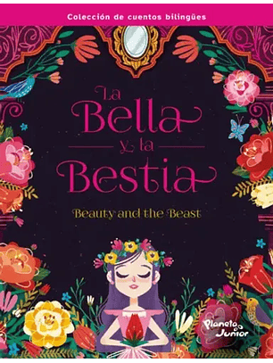 La Bella Y La Bestia - Bilingües