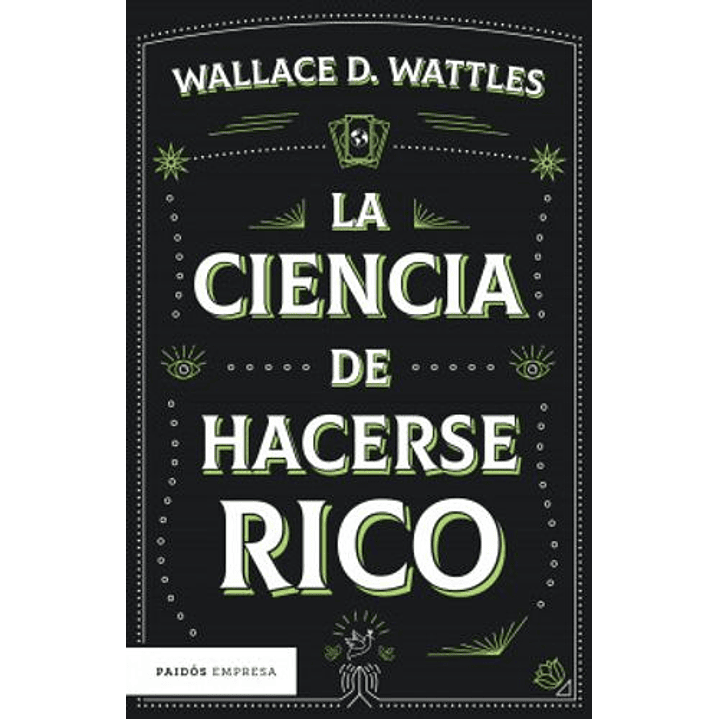 La Ciencia De Hacerse Rico 1