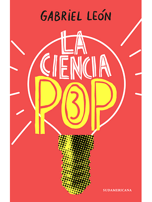 La Ciencia Pop 3