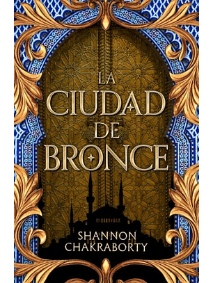 La Ciudad De Bronce