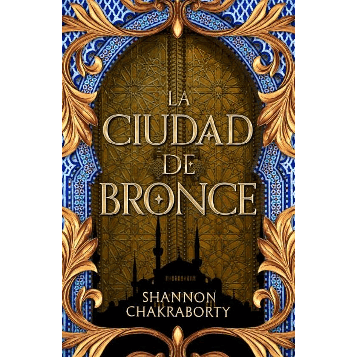 La Ciudad De Bronce 1