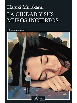 La Ciudad Y Sus Muros Inciertos