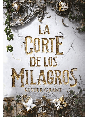 La Corte De Los Milagros