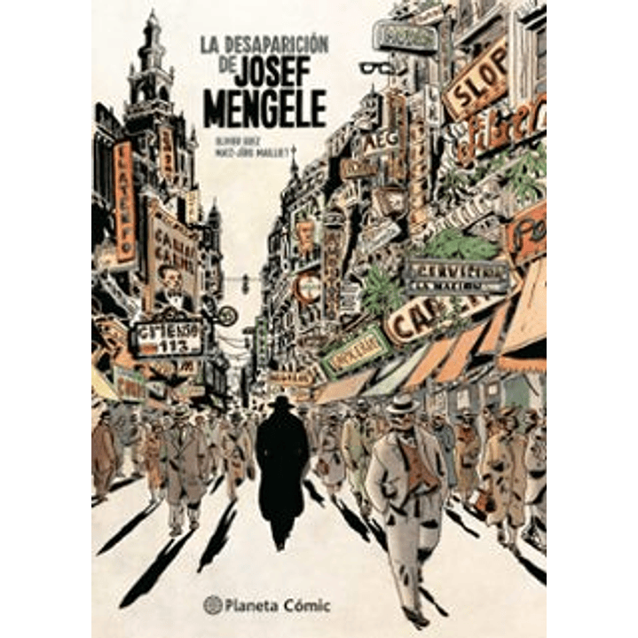 La Desaparición De Josef Mengele 1