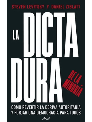 La Dictadura De La Minoría