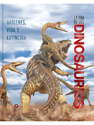 La Era De Los Dinosaurios