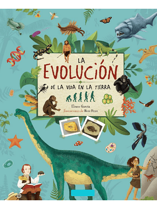 La Evolución De La Vida En La Tierra