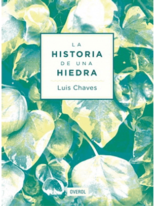 La Historia De Una Hiedra