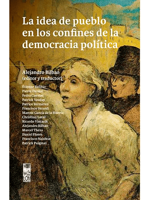 La Idea De Pueblo En Los Confines De La Democracia