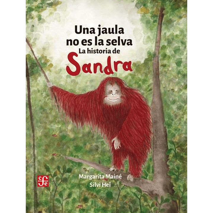 La Jaula No Es Una Selva 1