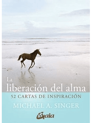 La Liberacion Del Alma