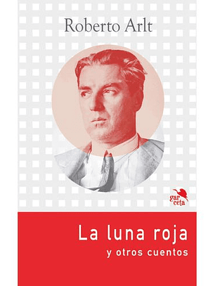 La Luna Roja Y Otros Cuentos