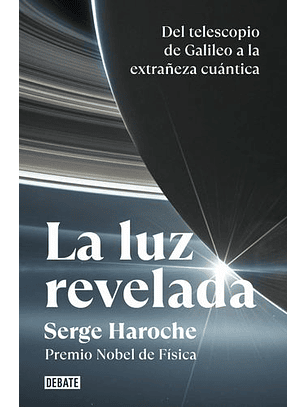 La Luz Revelada