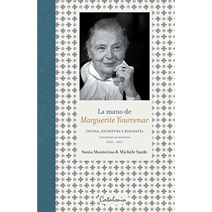 La Mano De Marguerite Yourcenar 1