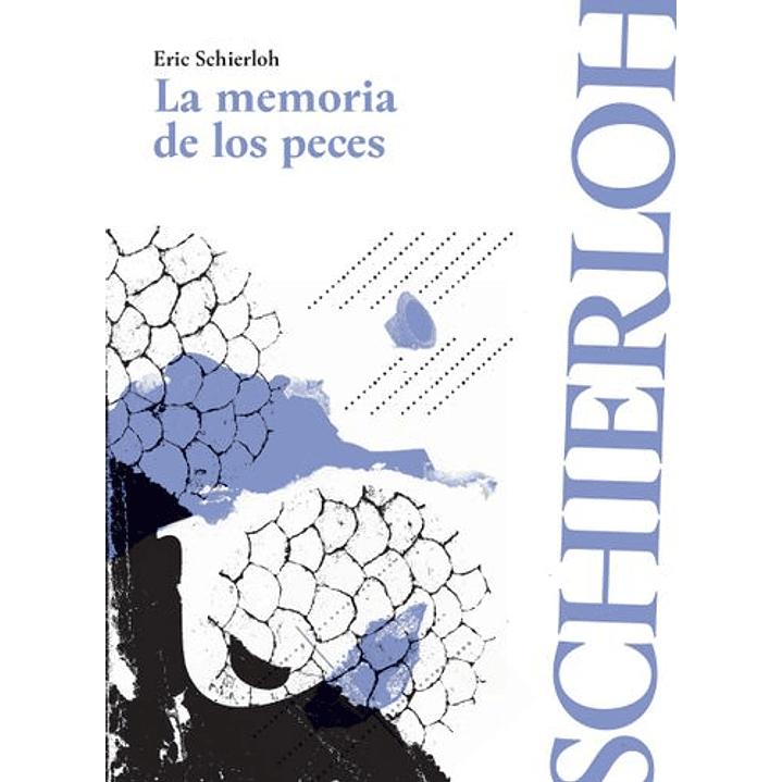 La Memoria De Los Peces 1