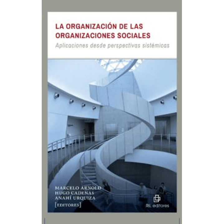La Organizacion De Las Organizaciones Sociales 1