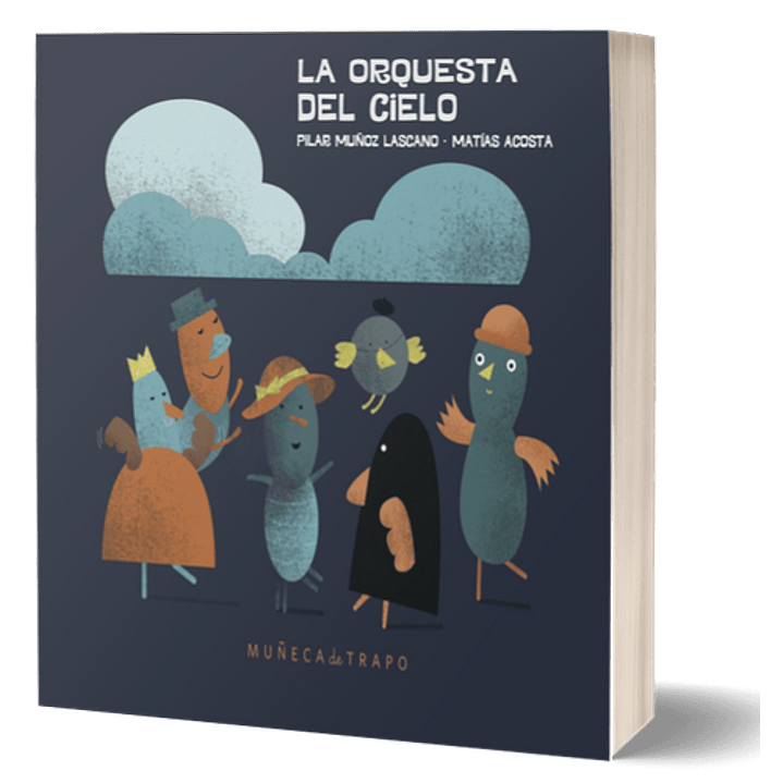 La Orquesta Del Cielo 1