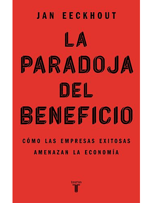 La Paradoja Del Beneficio