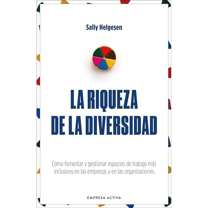 La Riqueza De La Diversidad 1