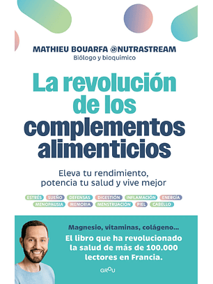 La Revolución De Los Complementos Alimenticios