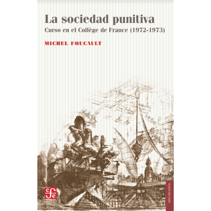 La Sociedad Punitiva 1