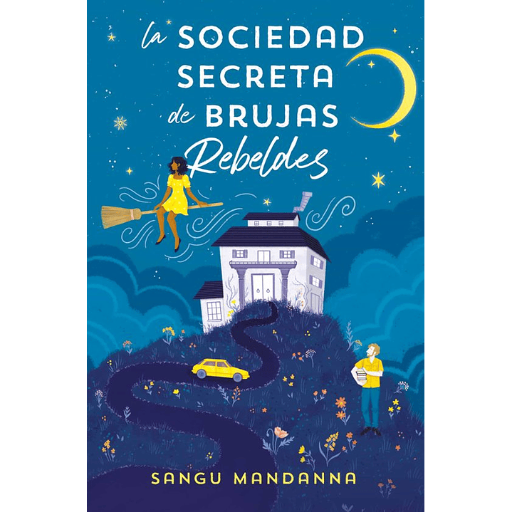 La Sociedad Secreta De Las Brujas Rebeldes 1